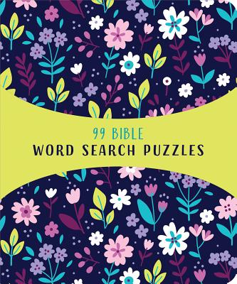 99 Bible Word Search Puzzles - Compiled By Barbour Staff