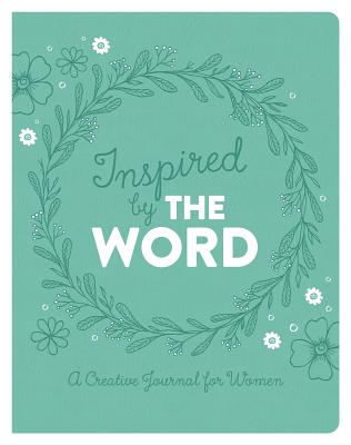 Inspired by the Word - Shanna D. Gregor