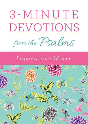 3-Minute Devotions from the Psalms: Inspiration for Women - Vicki J. Kuyper