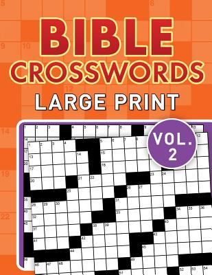 Bible Crosswords Large Print Vol. 2 - Compiled By Barbour Staff