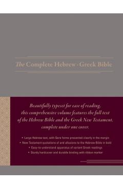 The Complete Hebrew-Greek Bible - Aron Dotan