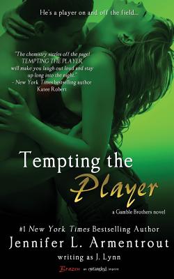Tempting the Player - J. Lynn