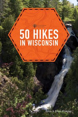 50 Hikes in Wisconsin - Ellen Morgan