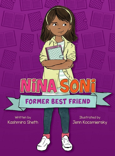 Coperta cărții 'Nina Soni, Former Best Friend - Kashmira Sheth'