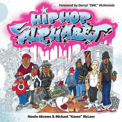 Hip-Hop Alphabet - Howie Abrams