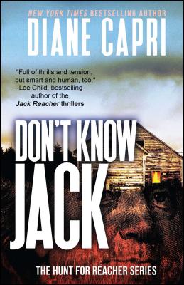 Don't Know Jack: The Hunt for Jack Reacher Series - Diane Capri