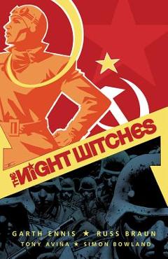 Poza produsului The Night Witches - Garth Ennis