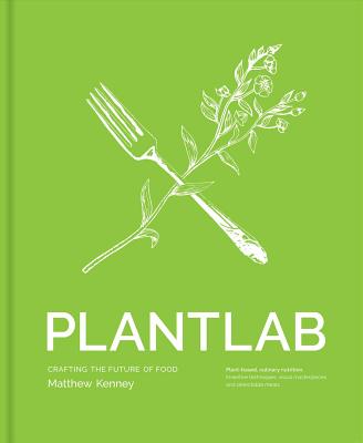 Plantlab - Matthew Kenney