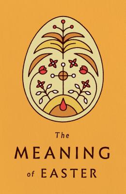 The Meaning of Easter (Pack of 25) - 