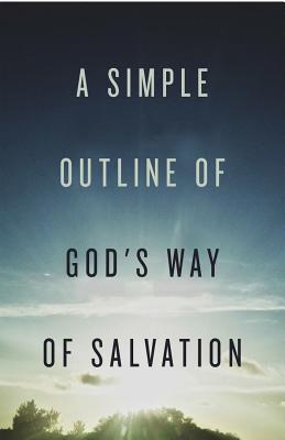 A Simple Outline of God's Way of Salvation (Pack of 25) - Crossway Bibles
