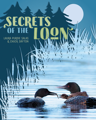 Secrets of the Loon - Charles Dayton