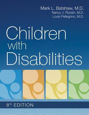 Children with Disabilities - Mark Batshaw