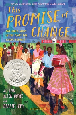 This Promise of Change: One Girl's Story in the Fight for School Equality - Jo Ann Allen Boyce