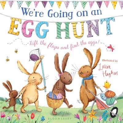 We're Going on an Egg Hunt - Laura Hughes