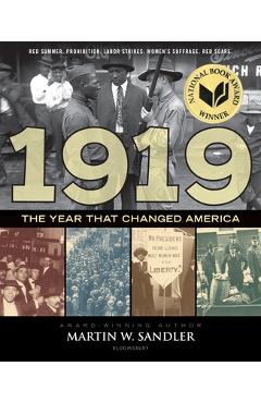 Coperta cărții '1919 the Year That Changed America - Martin W. Sandler'