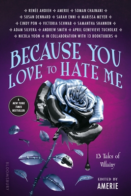 Because You Love to Hate Me: 13 Tales of Villainy - Amerie