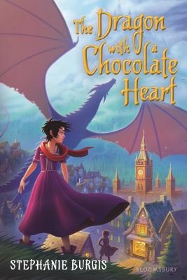 The Dragon with a Chocolate Heart - Stephanie Burgis