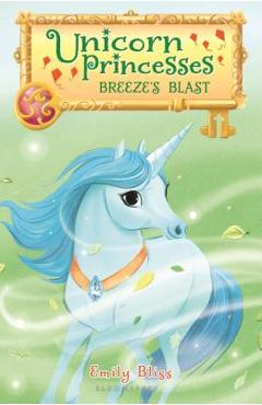 Coperta cărții 'Unicorn Princesses 5: Breeze's Blast - Emily Bliss'