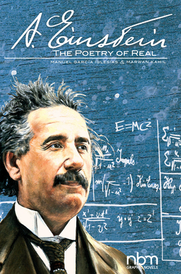 Albert Einstein: The Poetry of Real - Marwan Kahil