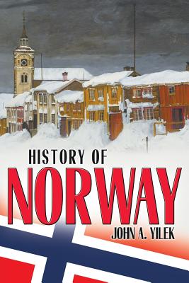 History of Norway - John Yilek