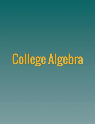 College Algebra - Jay Abramson