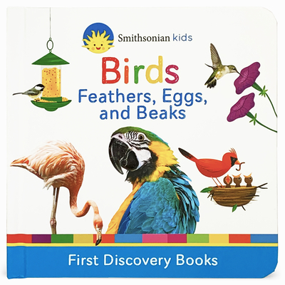 Birds: Feathers, Eggs, and Beaks - Cottage Door Press