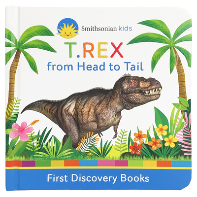 T.Rex: From Head to Tail - Patricia J. Murphy