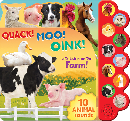 Quack! Moo! Oink!: Let's Listen on the Farm! - Parragon Books