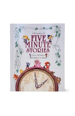 A Treasury of Five Minute Stories - Parragon Books