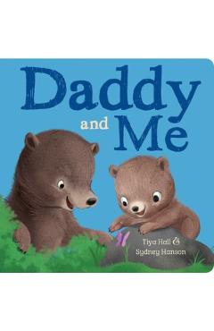 Daddy and Me - Tiya Hall