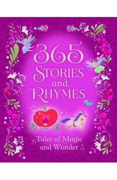 365 Stories and Rhymes: Tales of Magic and Wonder - Cottage Door Press