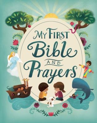 My First Bible and Prayers - Cottage Door Press