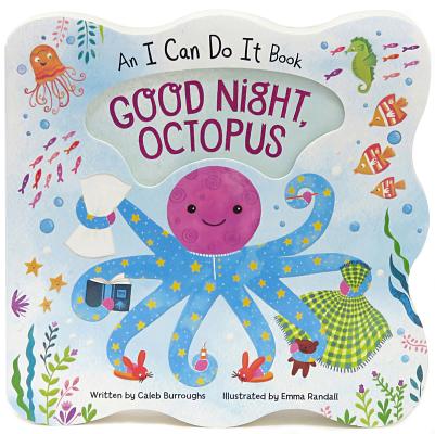 Good Night Octopus - Caleb Burroughs