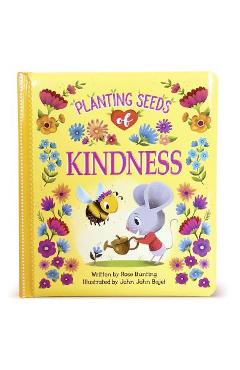 Coperta cărții 'Planting Seeds of Kindness - Rose Bunting'
