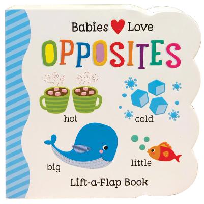 Babies Love Opposites - Scarlett Wing