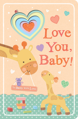 Love You, Baby! - Tiger Tales