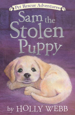 Sam the Stolen Puppy - Holly Webb
