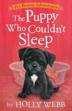 Coperta cărții 'The Puppy Who Couldn't Sleep - Holly Webb'
