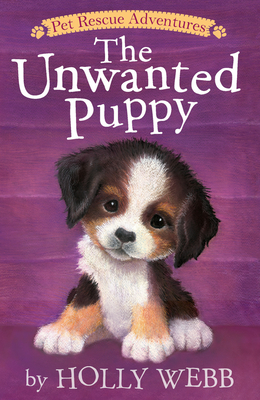 The Unwanted Puppy - Holly Webb