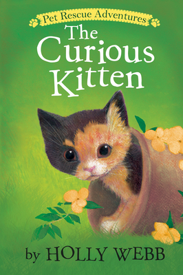The Curious Kitten - Holly Webb