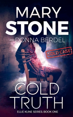 Cold Truth - Donna Berdel