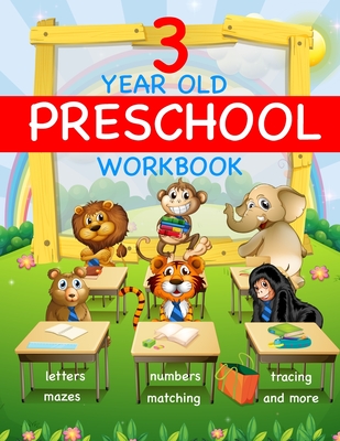 Coperta cărții '3 Year Old Preschool Workbook: Curriculum for 3 Year Old Preschool and Homeschool - Busy Hands Books'
