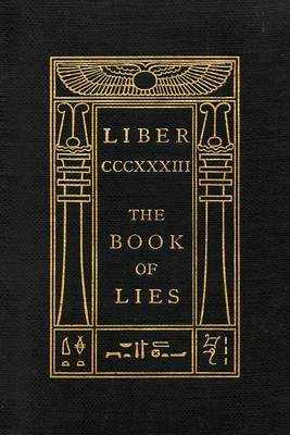 The Book of Lies: Keep Silence Edition - Aleister Crowley