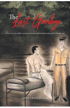 The Last Goodbye - John Fratangelo