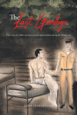 The Last Goodbye - John Fratangelo
