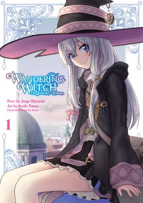 Wandering Witch 1 (Manga): The Journey of Elaina - Jougi Shiraishi