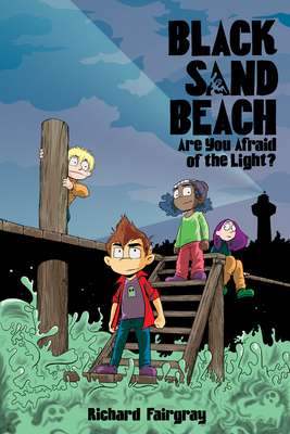 Black Sand Beach: Are You Afraid of the Light? - Richard Fairgray