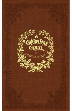 Poza produsului A Christmas Carol: A Facsimile of the Original 1843 Edition in Full Color - Charles Dickens