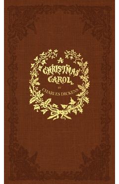 A Christmas Carol: A Facsimile of the Original 1843 Edition in Full Color - Charles Dickens