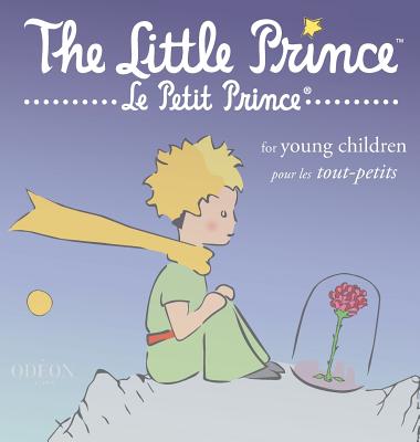 The Little Prince for Young Children - Antoine De Saint-exupery